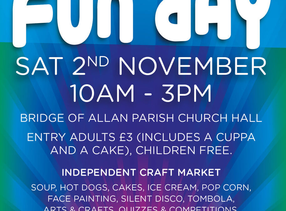 Bridge of Allan Scouts, Cubs & Beavers Fun Day – 2nd November